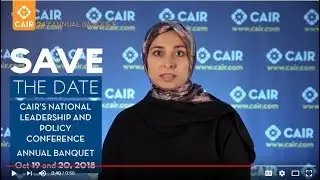 Video: Register TODAY for CAIR's National Conference and Annual Banquet in Va.