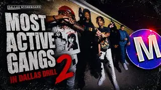The Most Active Gangs in Dallas Drill