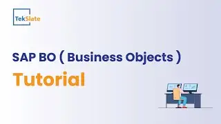 SAP BO Tutorial | What is SAP Business Objects (BO)? | SAP BusinessObjects Demo | Tekslate