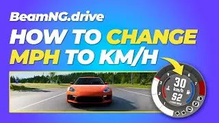 BeamNG Drive - How to Change MPH to KMH (Speedometer Units Tutorial)
