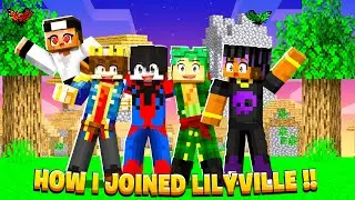 HOW I JOINED LILYVILLE🤔!