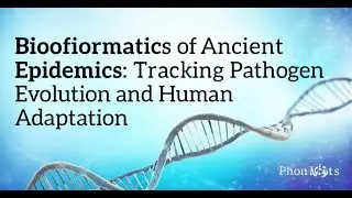 Bioinformatics of Ancient Epidemics: Tracking Pathogen Evolution and Human Adaptation