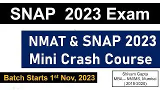NMAT  &  SNAP 2023 Mini Crash Courses Details || Batch Starts 1st Nov, 2023 || Mission: SIBM, Pune