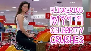 Celebrity Crushes | Flickering Myth Podcast Mini