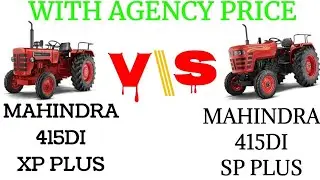 MAHINDRA 415DI XP PLUS VS MAHINDRA 415DI SP PLUS FULL FEATURES
