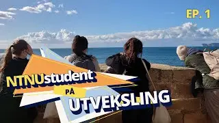 Over all forventning | NTNU-student på utveksling: Episode 1