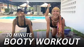 BOOTY BABES 30 Minute Butt Workout 💋 Flex Your Sexy Buns! | Good Vibes Thailand #buttworkoutforwomen