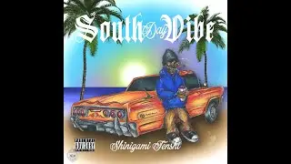 SHINIGAMI TENSHI - SOUTH DAY VIBE (Full Tape)