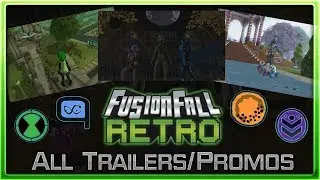 FusionFall Retro - All Trailers/Promos