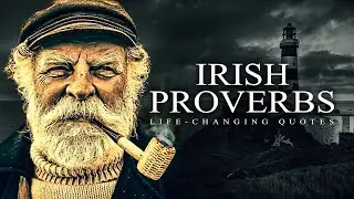 Wise Irish Proverbs and Sayings Everyone needs to hear! | Wise Quotes, Sayings