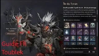 Throne And Liberty - Boss Toublek Guide FR