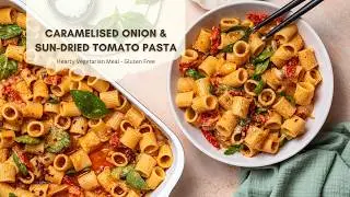 Caramelised Onion & Sun-Dried Tomato Pasta