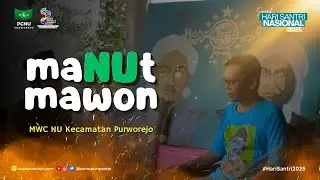 maNUt mawon - FILM PENDEK HARI SANTRI - MWC NU PURWOREJO