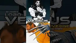 LOBO (DC COMICS) VS WOLVERINE (MARVEL COMICS) #marvelcomics #wolverine #dccomics #lobo #shorts #yt