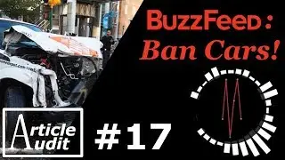 Ban Cars, Says Buzzfeed | Article Audit #17