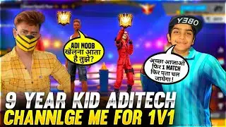 9 YEAR OLD KID ADITECH 😍CHALLENGE ME FOR 1V1 - TITANIUM GAMER