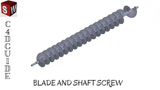 TUTORIAL SOLIDWORKS BAHASA INDONESIA - BLADE DAN SHAFT TURBULAR SCREW