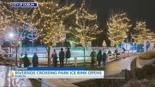 Riverside Crossing Park ice rink opens in Dublin