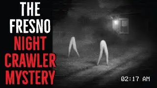 The Fresno Nightcrawler | New Cryptid Documentaries | True horror stories | True Scary Story