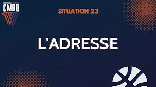SITUATION 23 🏀 L'ADRESSE 🏀 CD 57 BASKET