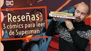 Reseñas Superman: Arriba en el cielo, Identidad Secreta y Contra el Klan.