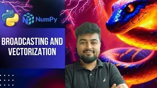 #108 Python Tutorial for Beginners | NumPy - Broadcasting and vectorization | Hindi