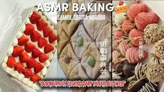 Eps3 ||Asmr baking sambil cerita horror‼️👻