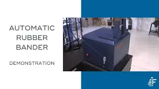 Automatic Rubber Banding Machine ARB Demonstration