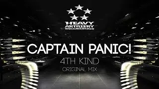 [Drumstep] Captain Panic! - 4th Kind [Heavy Artillery Recordings]