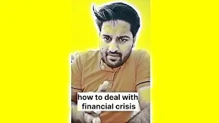 how to deal with financial crisis #motivation #finance 