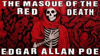 The Masque of the Red Death | Audiobook with Text