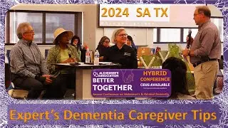 Dementia Caregiving Advice 🧠 SA AA/UT Summit {2024/4K}