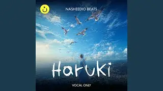 Haruki | Vocals Only (feat. AIRA)