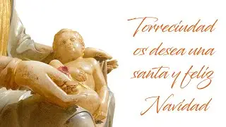 Felicitación de Navidad 2021 desde el santuario de Torreciudad