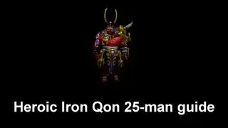 Heroic Iron Qon 25-man guide