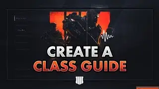 [PC] Bo4 - Create a Class Overview