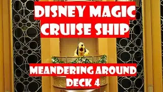 DECK 4 TOUR - Disney Magic Cruise Ship - Deck 4 Walking Tour