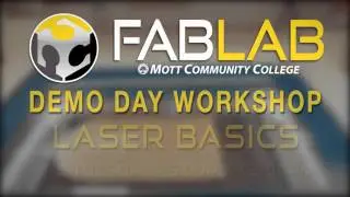 Mott FABLAB - Laser Basics Workshop