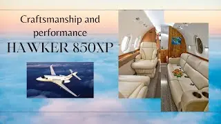 Craftsmanship and performance: Hawker 850XP