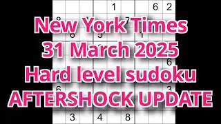 Sudoku solution – New York Times 31 March 2025 Hard level