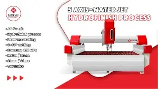 You must have never seen a 5-axis water jet equipped with a hydrofinish process system