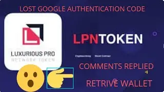 Lpn token | lpn token news | lost lpnt google authenticator | retrive lpnt wallet