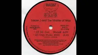Loose J And The Master Of Wax - Hi Lo Cut (Vocal Version)
