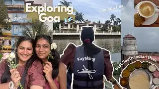 Hidden Gems of Goa⛱️ 🌊| Aguada Fort, Kayaking ,Cute Cafes & Authentic South Indian Food