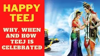 Why, When and how Teej is Celebrated? || Story of lord Shiva and Parvati || Happy Teej 2079 ||