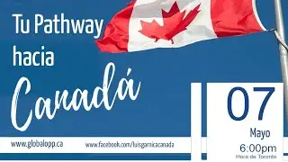 Tu Pathway hacia Canada