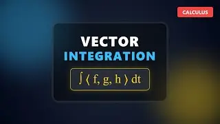 Integrals of Vector Functions: Component-Wise Integration Guide