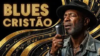 Refúgio em Teus Braços | BLUES CRISTÃO | MÚSICA GOSPEL