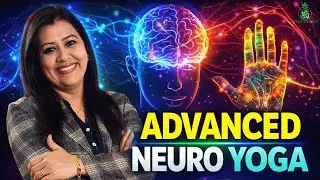 Neuro Yoga Advance For Brain Healing | Activate Brain, Gut & Nerve Health Daily | Yoga Shakti