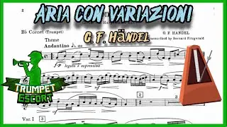 Aria con Variazioni 🎺 G. F. Händel ⌚️ TRUMPET Play Along WITH Metronome